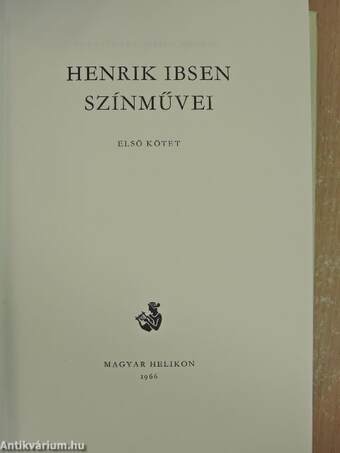 Henrik Ibsen színművei I-II.