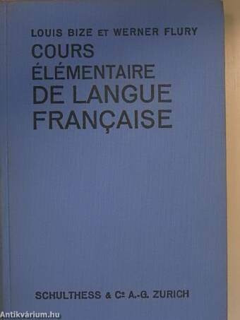 Cours élémentaire de langue francaise