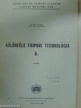 Különféle faipari technológia A.