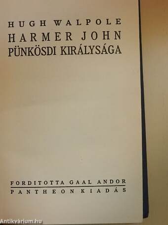 Harmer John pünkösdi királysága