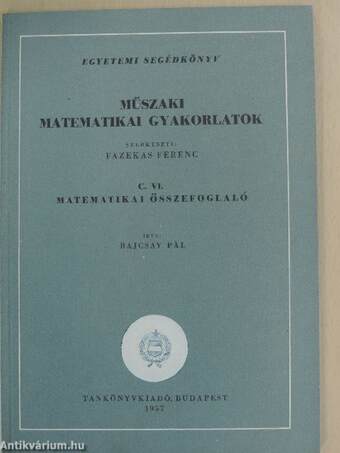 Műszaki matematikai gyakorlatok C. VI.