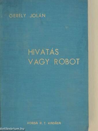 Hivatás vagy robot