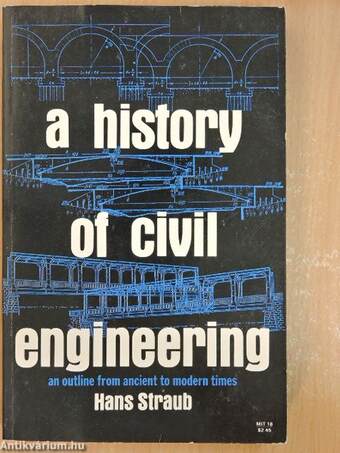A History of Civil Engineering