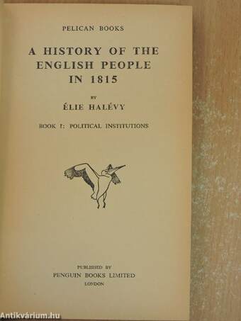 A History of the English People in 1815 I-II.