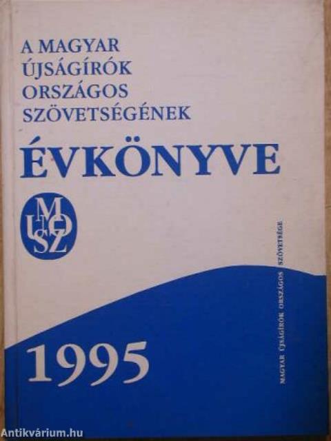 A Magyar Újságírók Országos Szövetségének Évkönyve 1995