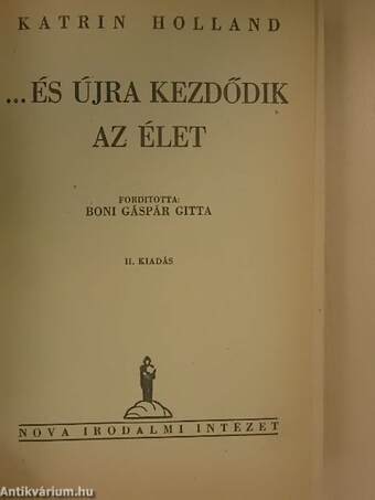 ...és újra kezdődik az élet