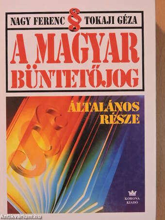 A magyar büntetőjog általános része