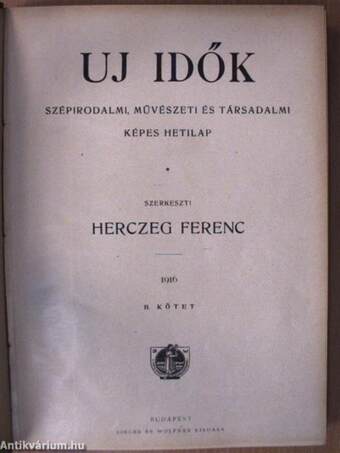 Uj Idők 1916. június-december (fél évfolyam)