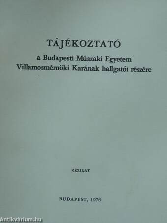 Tájékoztató a Budapesti Műszaki Egyetem Villamosmérnöki Karának hallgatói részére