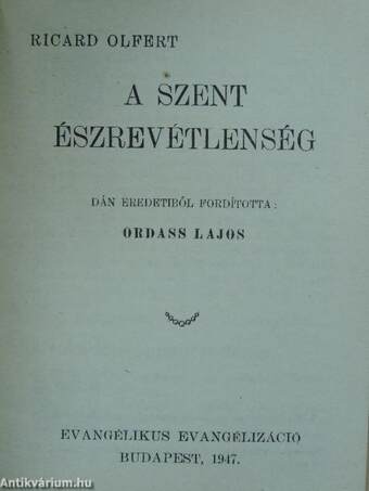 A szent észrevétlenség