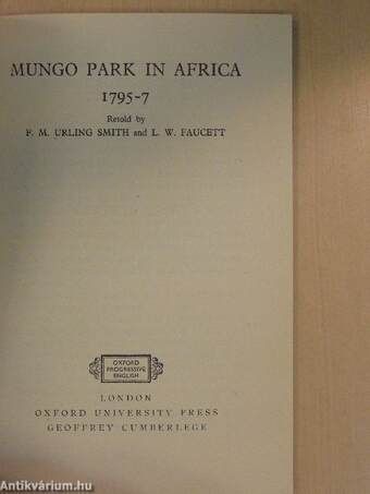 Mungo Park in Africa 1795-7