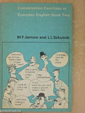 Conversation Exercises in Everyday English Book II.