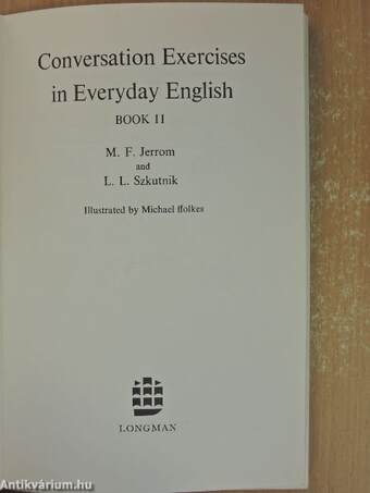 Conversation Exercises in Everyday English Book II.