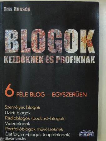 Blogok kezdőknek és profiknak