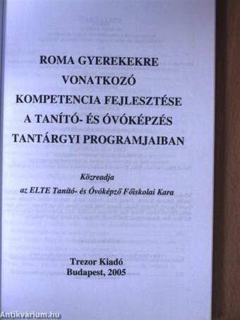 Roma gyerekekre vonatkozó kompetencia fejlesztése a tanító- és óvóképzés tantárgyi programjaiban