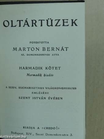 Oltártüzek III.