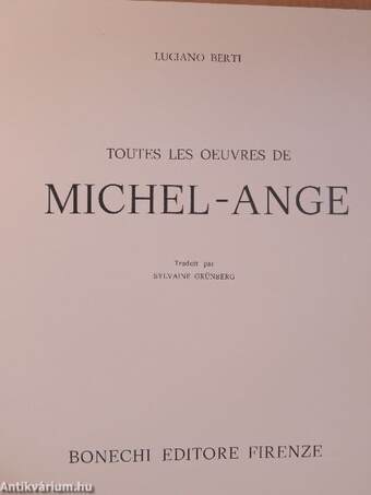 Toutes les Oeuvres de Michel-Ange