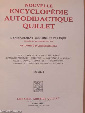 Nouvelle Encyclopédie Autodidactique Quillet I-IV.