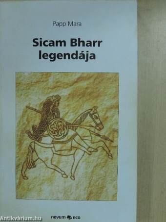 Sicam Bharr legendája