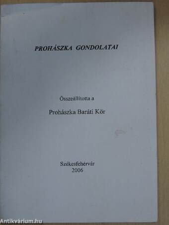 Prohászka gondolatai