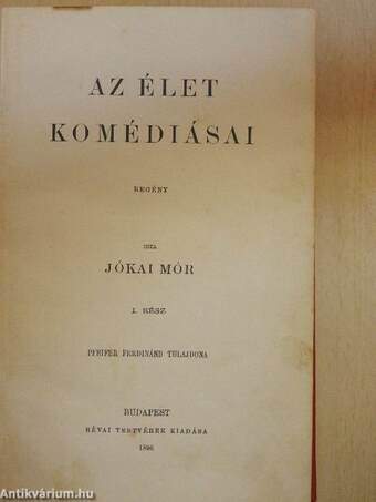 Az élet komédiásai I-II.