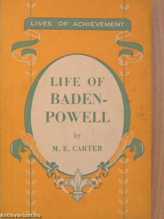 Life of Baden-Powell