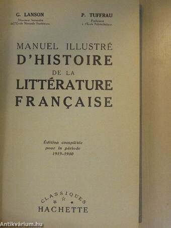 Manuel illustré d'histoire de la littérature francaise