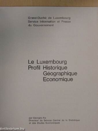 Le Luxembourg Profil Historique Géographique Economique