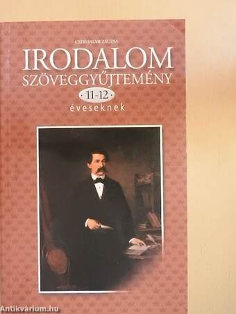 Irodalom szöveggyűjtemény 11-12 éveseknek