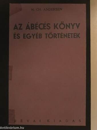 Az ábécés könyv és egyéb történetek