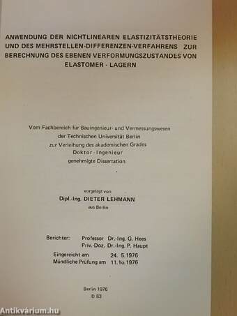 Anwendung der nichtlinearen elastizitätstheorie und des mehrstellen-differenzen-verfahrens zur berechnung des ebenen verformungszustandes von elastomer-lagern