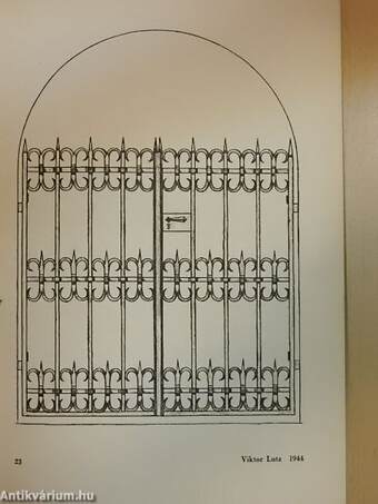 Kunstschmiedearbeiten aus der Schweizerischen Schlosserfachschule in Basel/Wrought Iron Work from the Swiss School for Locksmiths at Basle