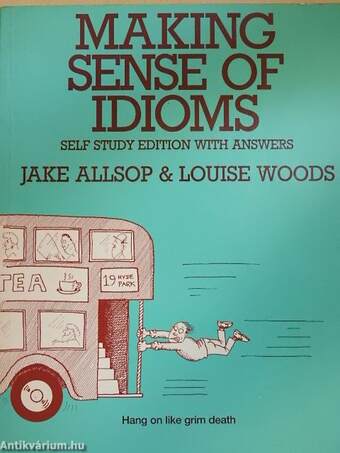 Making Sense of Idioms