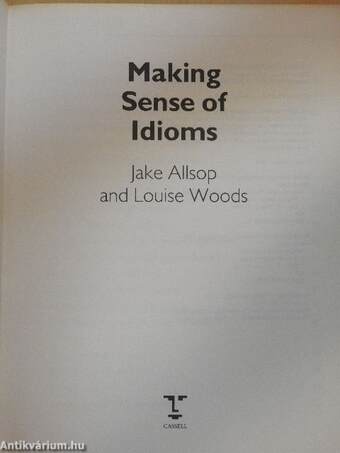 Making Sense of Idioms