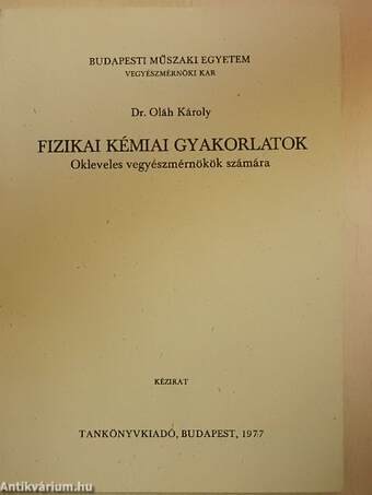 Fizikai kémiai gyakorlatok