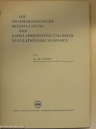 Die pharmakologische beeinflussung der kapillarresistenz und ihrer regulationsmechanismen