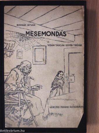 Mesemondás II.