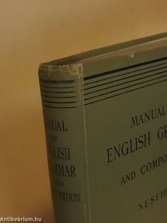 Manual of English Grammar and Composition