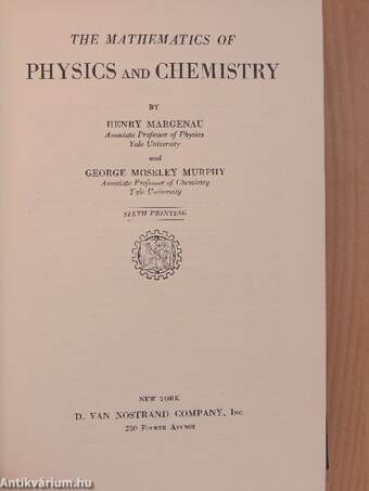 The Mathematics of Physics and Chemistry