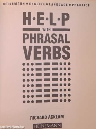 Help with Phrasal Verbs