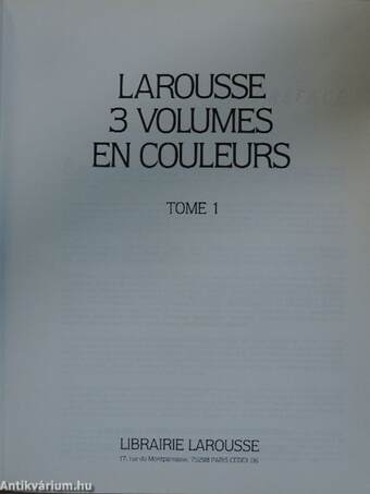 Larousse 3 Volumes en Couleurs 1-3.