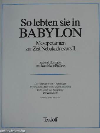 So lebten sie in Babylon