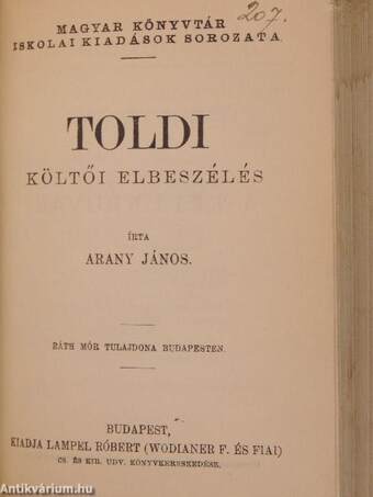 Arany János válogatott kisebb költeményei/Toldi estéje/Toldi/Szemelvények Arany János Toldi szerelme czímű eposzából