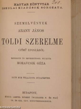 Arany János válogatott kisebb költeményei/Toldi estéje/Toldi/Szemelvények Arany János Toldi szerelme czímű eposzából