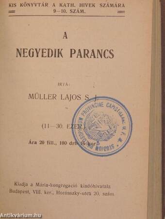 A szeszesital átka/Az isteni gondviselés/Levelek egy Mária-leányhoz I-II./Szent áldozás és szívtisztaság/Ne mentegesd magad/Jézus szívének nagy igérete/A negyedik parancs/Egyház és demokrácia/Szent Ferenc legendák