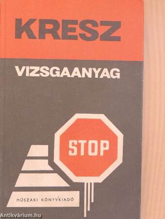 KRESZ vizsgaanyag