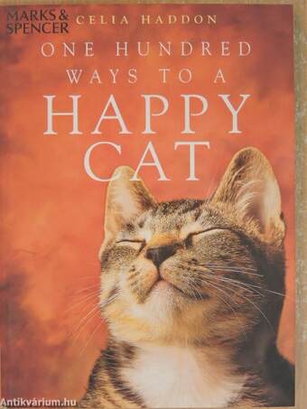 One Hundred Ways to a Happy Cat