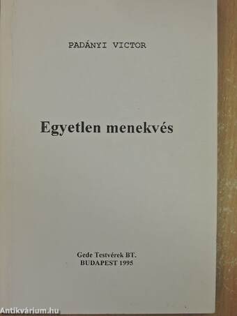 Egyetlen menekvés