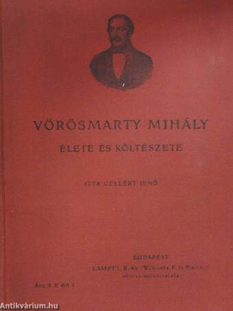 Vörösmarty Mihály élete és költészete
