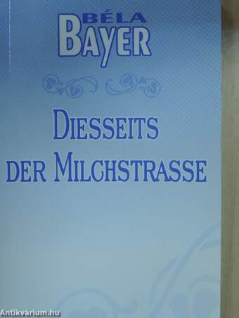 Diesseits der Milchstrasse